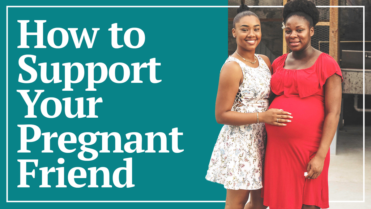 A friend posing with her pregnant friend. The text reads, "How to Support Your Pregnant Friend" 